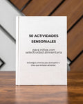 Actividades Sensoriales para niños con Selectividad Alimentaria